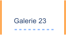 Galerie 23