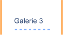 Galerie 3